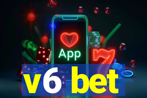 v6 bet